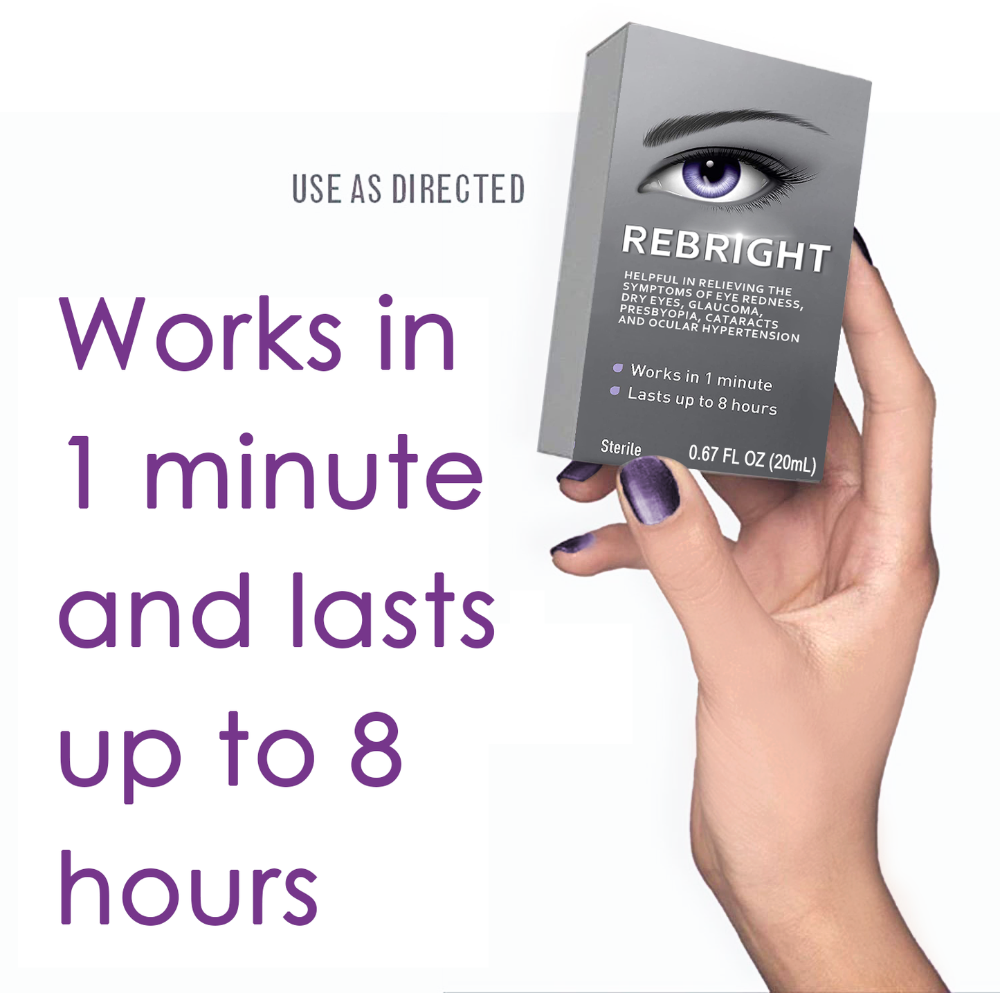 REBRIGHT™ Eye Drops for the symptoms of eye redness, dry eyes, glaucoma, presbyopia, cataracts and ocular hypertension